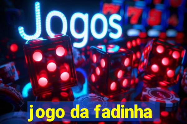 jogo da fadinha